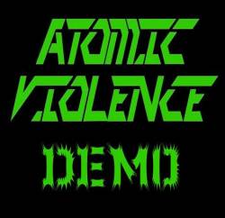 Atomic Violence : Demo